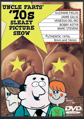 UNCLE FART'S 70S SLEAZY PICTURE SHOW DVD